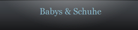 Babys & Schuhe